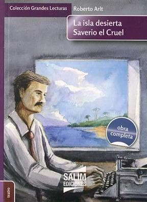 ISLA DESIERTA - SAVERIO EL CRUEL, LA