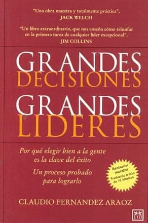 GRANDES DECISIONES,GRANDES LIDERES