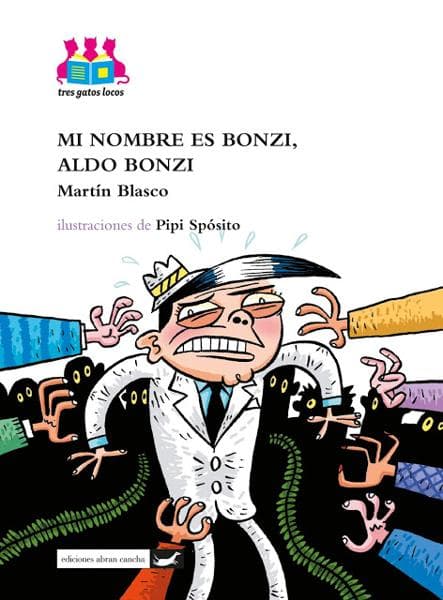 MI NOMBRE ES BONZI, ALDO BONZI