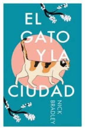 GATO Y LA CIUDAD, EL