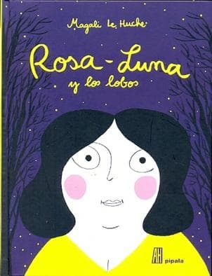 ROSA-LUNA Y LOS LOBOS