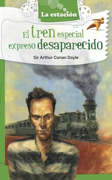 TREN ESPECIAL EXPRESO DESAPARECIDO, EL
