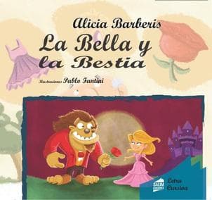 BELLA Y LA BESTIA, LA