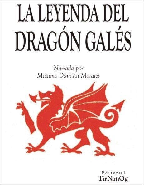 LEYENDA DEL DRAGON GALES, LA