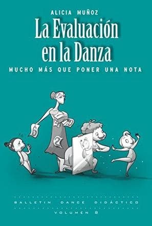 EVALUACION EN LA DANZA, LA