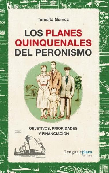 PLANES QUINQUENALES DEL PERONISMO, LOS