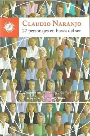 27 PERSONAJES EN BUSCA DEL SER