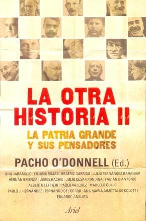 OTRA HISTORIA II, LA - LA PATRIA GRANDE