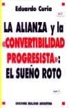 ALIANZA Y LA CONVERTIBILIDAD PROGRESISTA