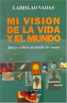 MI VISION DE LA VIDA