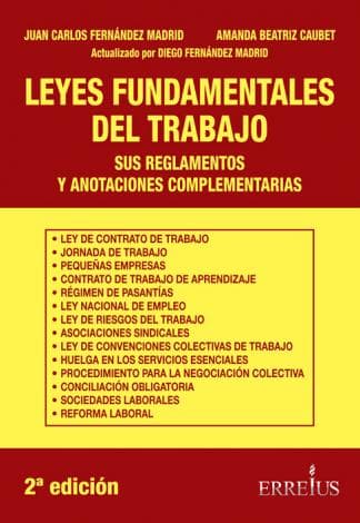LEYES FUNDAMENTALES DEL TRABAJO (2ºED)