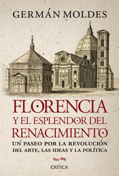FLORENCIA Y EL ESPLENDOR DEL RENACI....