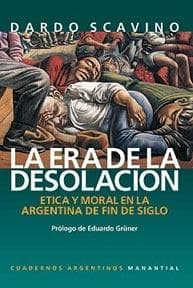 ERA DE LA DESOLACION, LA