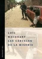 CARCELES DE LA MISERIA, LAS