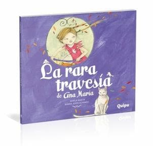 RARA TRAVESIA DE ANA MARIA, LA