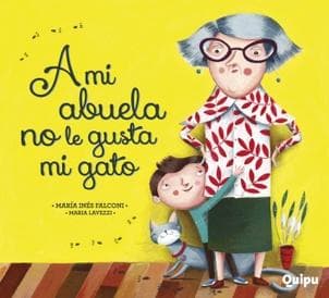 A MI ABUELA NO LE GUSTAN LOS GATOS