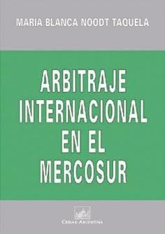 ARBITRAJE INTERNACIONAL EN EL MERCOSUR