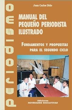 MANUAL DEL PEQUEÑO PERIODISTA ILUSTRADO