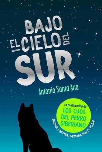 BAJO EL CIELO DEL SUR