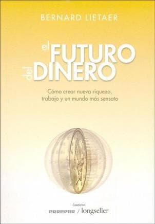 FUTURO DEL DINERO,EL