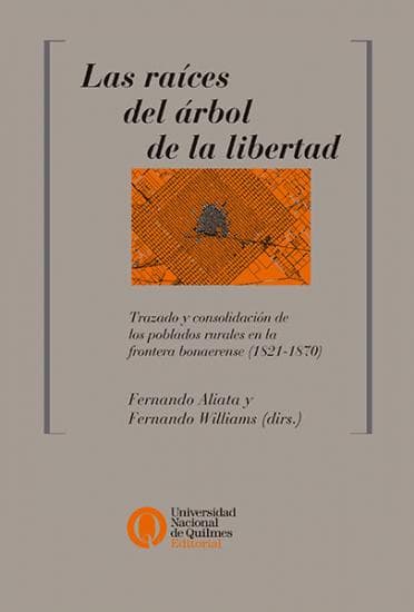 RAICES DEL ARBOL DE LA LIBERTAD, LAS