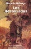 DESTERRADOS, LOS