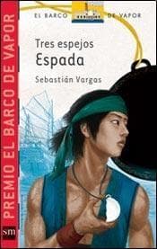 TRES ESPEJOS: ESPADA