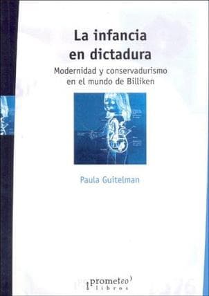 INFANCIA EN LA DICTADURA, LA