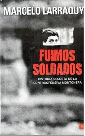 FUIMOS SOLDADOS