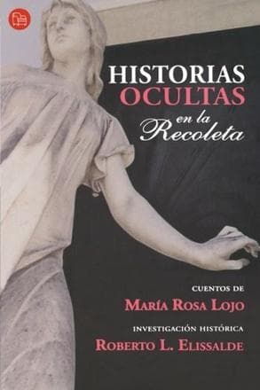 HISTORIAS OCULTAS EN LA RECOLETA