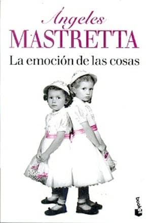 EMOCION DE LAS COSAS, LA