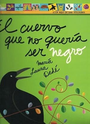CUERVO QUE QUERIA SER DE COLORES, EL