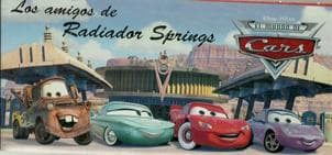 CARS - LOS AMIGOS DE RADIADOR SPRINGS