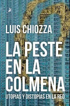 PESTE EN LA COLMENA, LA
