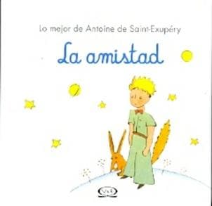 AMISTAD, LA (EL PRINCIPITO)