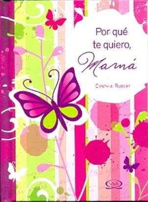 POR QUE TE QUIERO, MAMA