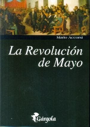 REVOLUCION DE MAYO, LA