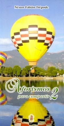 AFORISMOS PARA COMPARTIR 2