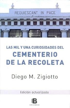 MIL Y UN CURIOSIDADES DEL CEMENTERIO ...