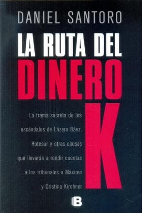 RUTA DEL DINERO K, LA
