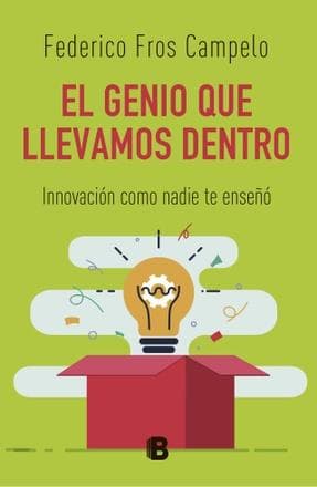 GENIO QUE LLEVAMOS DENTRO, EL