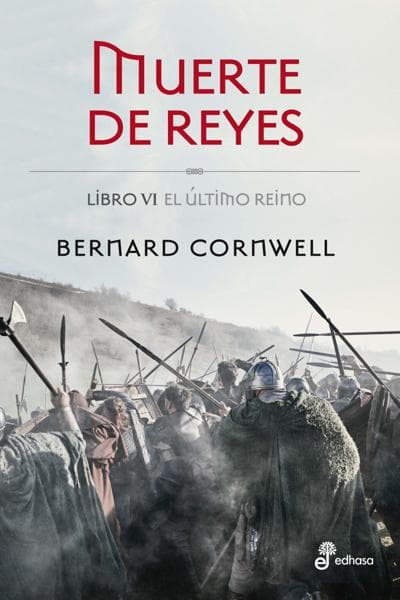ULTIMO REINO, EL - MUERTE DE REYES