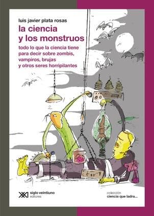 CIENCIA Y LOS MONSTRUOS, LA