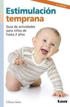 ESTIMULACION TEMPRANA (HASTA LOS 2 AÑOS)