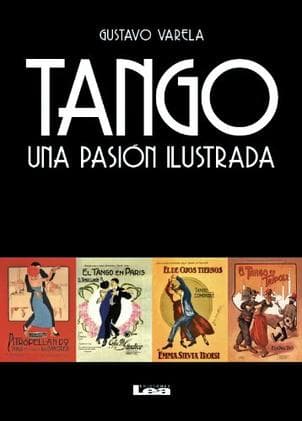TANGO, UNA PSION ILUSTRADA