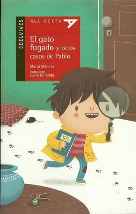 GATO FUGADO Y OTROS CASOS DE PABLO, EL
