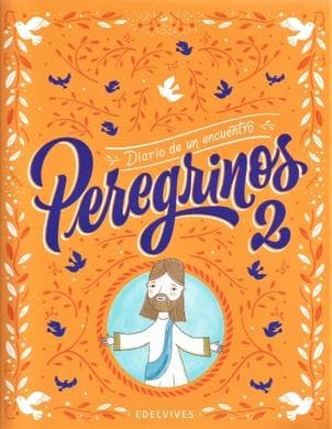 CATEQUESIS 2 (PEREGRINOS)