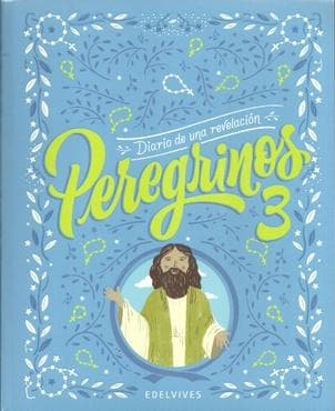 CATEQUESIS 3 (PEREGRINOS)