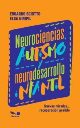 NEUROCIENCIAS,AUTISMO Y NEURODESARROLLO
