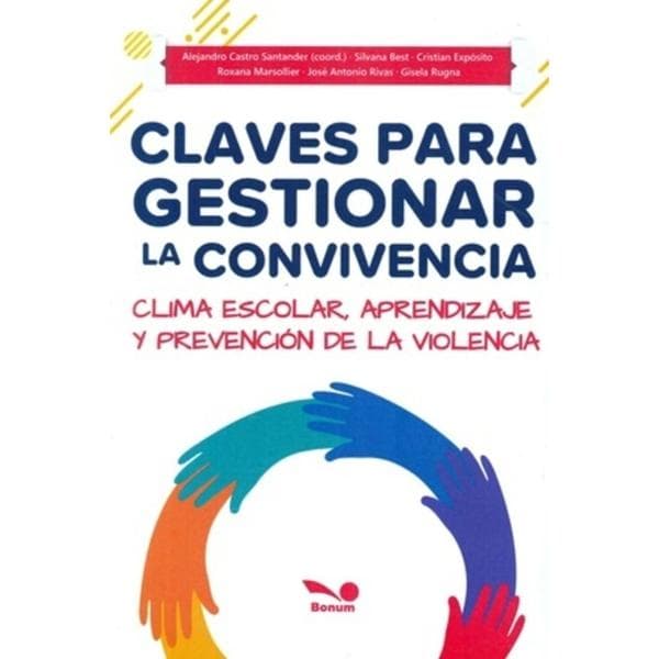 CLAVES PARA GESTIONAR LA CONVIVENCIA
